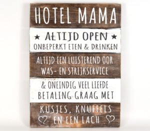Hotel mama tekstbord Haje Shops
